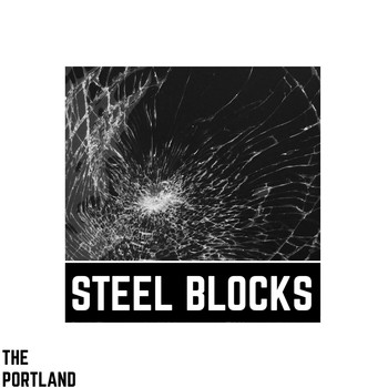 The Portland / - Steel Blocks