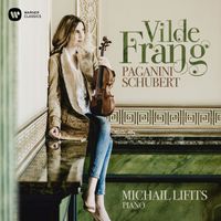Vilde Frang - Paganini & Schubert: Works for Violin & Piano