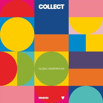 Various Artists - Collect: Global Underground Remixed (Explicit)