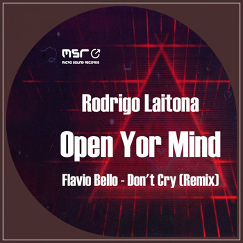 RODRIGO LAITONA & Flavio Bello - Open Your Mind