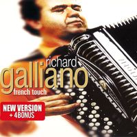 Richard Galliano - French Touch (Bonus Track Version)