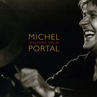 Michel Portal - Dejarme Solo!