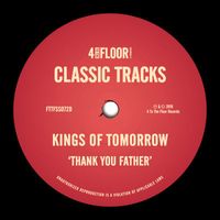 Kings of Tomorrow - Thank You Father