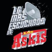 Los Askis - Lo Más Escuchado De