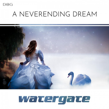 Watergate - A Neverending Dream