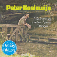 Peter Koelewijn - Het Beste In Mij Is Niet Goed Genoeg Voor Jou (Deluxe Edition)