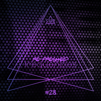 Various Artists - Re-Freshed Frequencies, Vol. 28