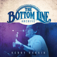 Kenny Rankin - The Bottom Line Archive Series (Live)
