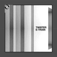 Twister - E-Train