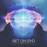 Set On End - The Dark Beyond