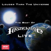 Hawkwind - Louder Than the Universe: The Best of Hawkwind Live