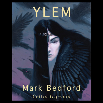 Mark Bedford - Ylem