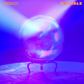 Collider - I Predict