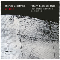 Thomas Zehetmair - J.S. Bach: Partita for Violin Solo No. 1 in B Minor, BWV 1002: 1. Allemanda