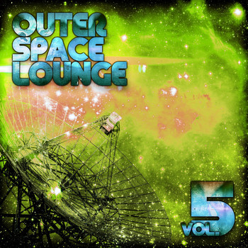 Various Artists - Outer Space Lounge, Vol. 5