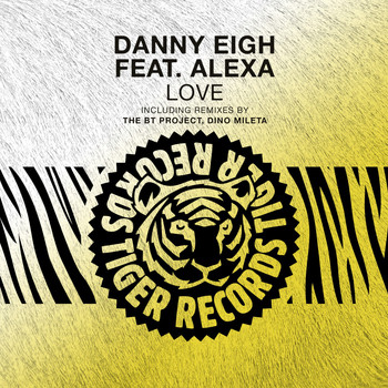 Danny Eigh feat. Alexa - Love (Feat. Alexa)