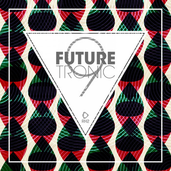 Various Artists - Future Tronic, Vol. 9