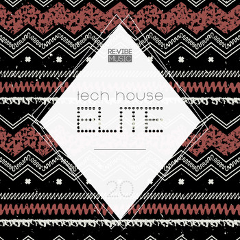 Various Artists - Tech House Elite, Issue 20