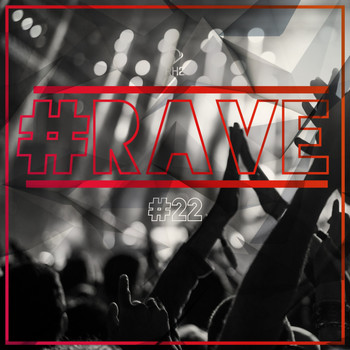Various Artists - # Rave #22 (Explicit)