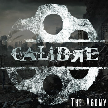 Calibre - The Agony (Explicit)