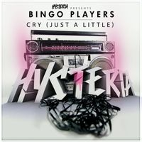 Bingo Players - Cry (Just A Little) (Radio Edit)