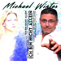 Michael Winter - Ich bin nicht allein