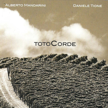 Alberto Mandarini  Daniele Tione - Totocorde
