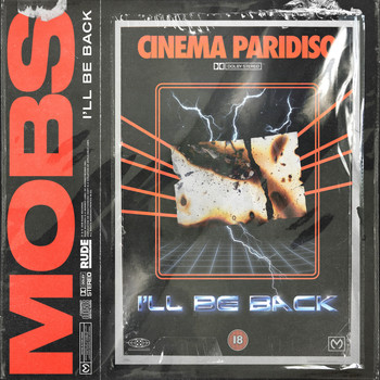 MOBS - I'll Be Back