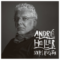 André Heller - Spätes Leuchten