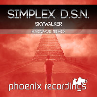 Simplex D.S.N. - Skywalker (Madwave Remix)