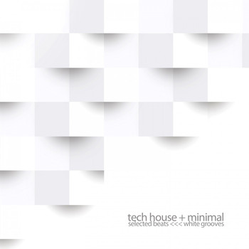 Various Artists - Tech House + Minimal (Selected Beats)