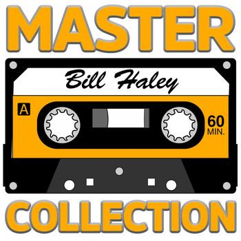 Bill Haley - Master Collection