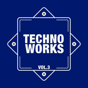 Various Artists - Techno Works, Vol. 3