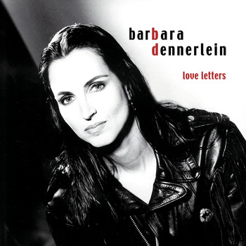 Barbara Dennerlein - Love-Letters