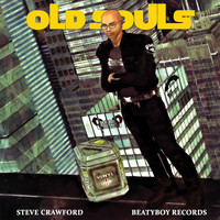 Steve Crawford - Old Souls