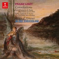 Aldo Ciccolini - Liszt: Consolations, Légendes & Rêves d'amour