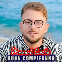 Manuel Costa - Buon compleanno