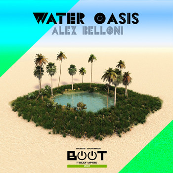 Alex Belloni - Water Oasis