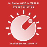 DJ Dan, Angelo Ferreri - Street Hustler