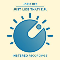 Joris Dee - Just Like That!