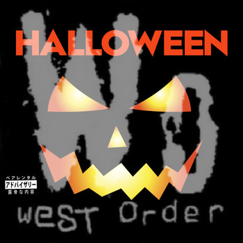 Dj Da West - Halloween West Order (Explicit)