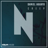 Daniel Aguayo - Creep