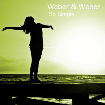 Weber & Weber - So Simple