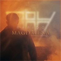 Rapido - Magdalena (Explicit)