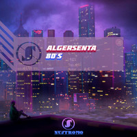 AlgerSenta - 80's