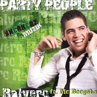 Ralvero - Party People (feat. MC Boogshe)