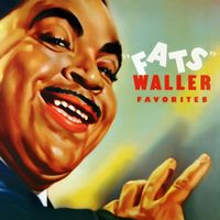 Fats Waller - "Fats" Waller Favorites