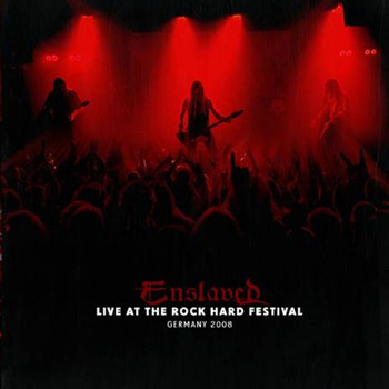Enslaved - Live at Rock Hard Festival, 2008