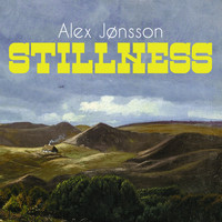 Alex Jønsson / Alex Jønsson - Stillness