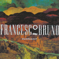 Francesco Bruno - Ouarzazat